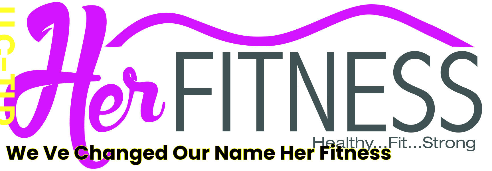 We’ve changed our name!! Her Fitness