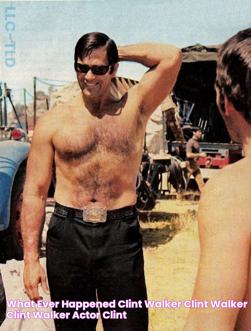 What Ever Happened Clint Walker Clint walker, Clint walker actor, Clint