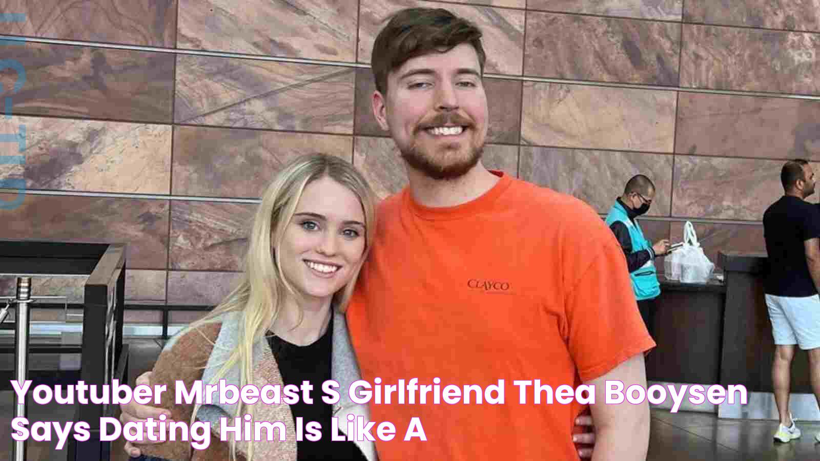 YouTuber MrBeast's Girlfriend Thea Booysen Says Dating Him Is "Like A