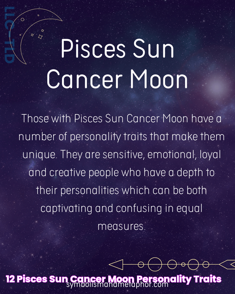 12 Pisces Sun Cancer Moon Personality Traits