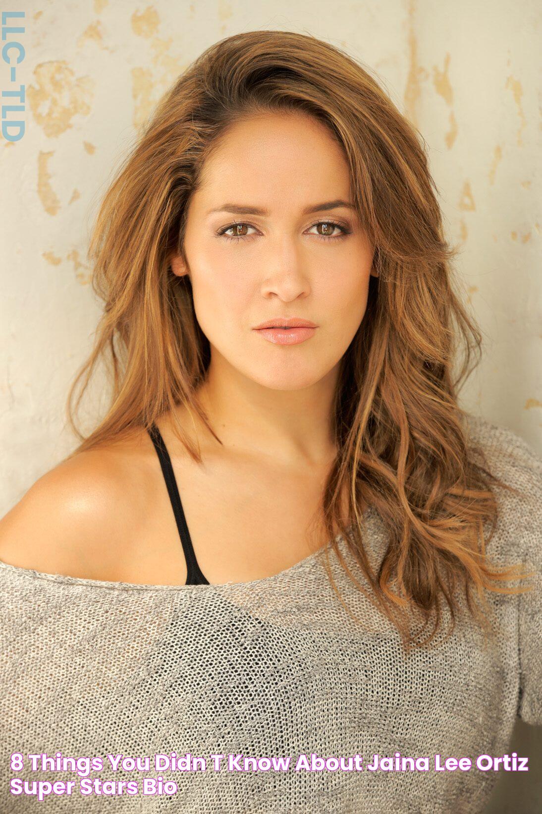 8 Things You Didn't Know About Jaina Lee Ortiz Super Stars Bio