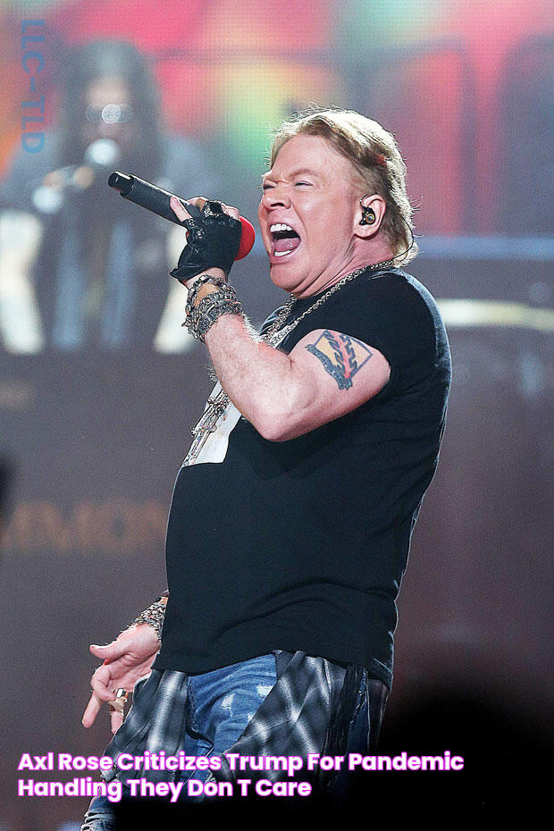 Axl Rose Criticizes Trump For Pandemic Handling — They ‘Don’t Care