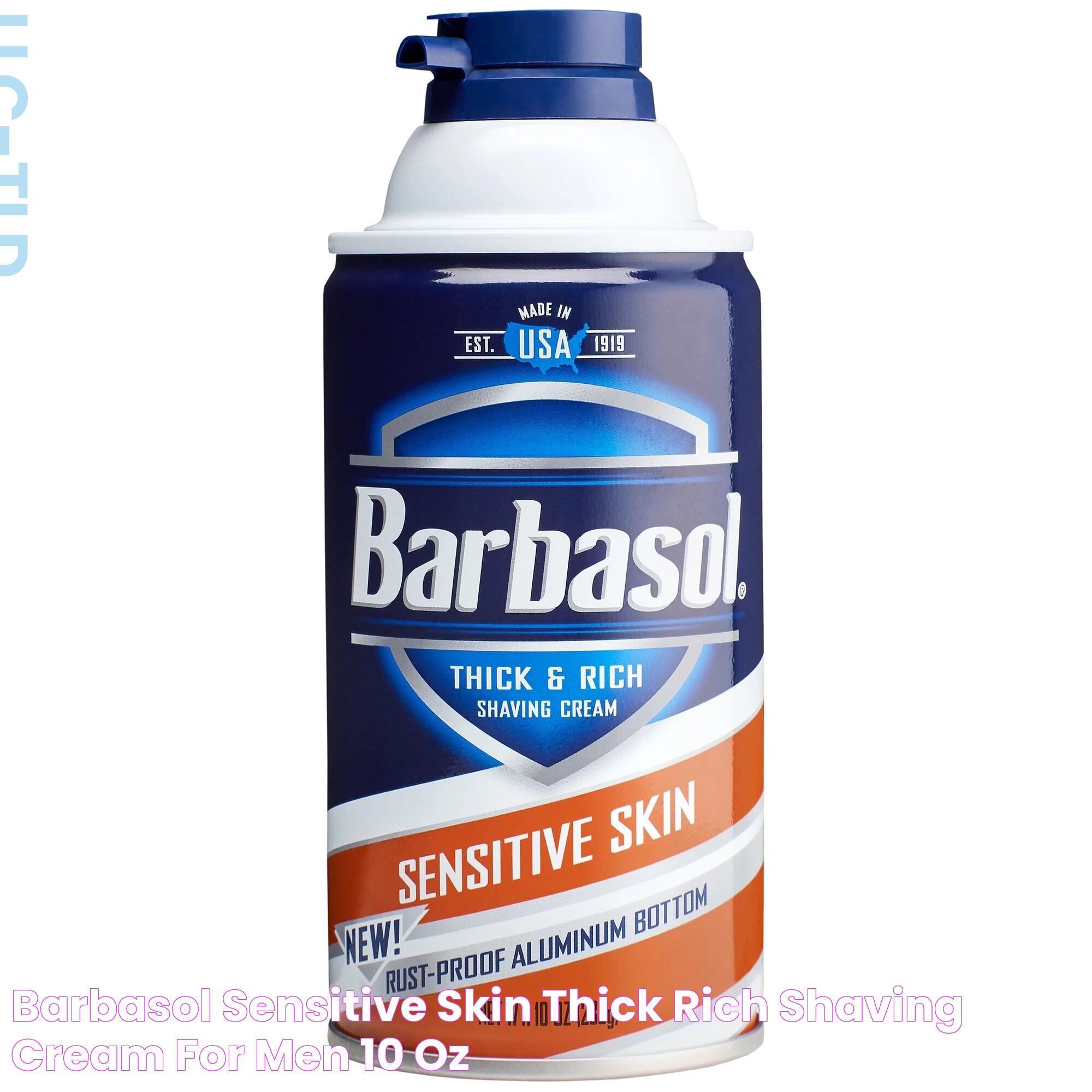 Barbasol Sensitive Skin Thick & Rich Shaving Cream for Men, 10 Oz