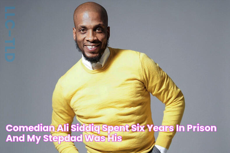 Comedian Ali Siddiq Spent Six Years In Prison And My Stepdad Was His