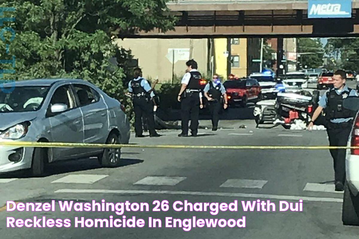 Denzel Washington, 26, charged with DUI, reckless homicide in Englewood