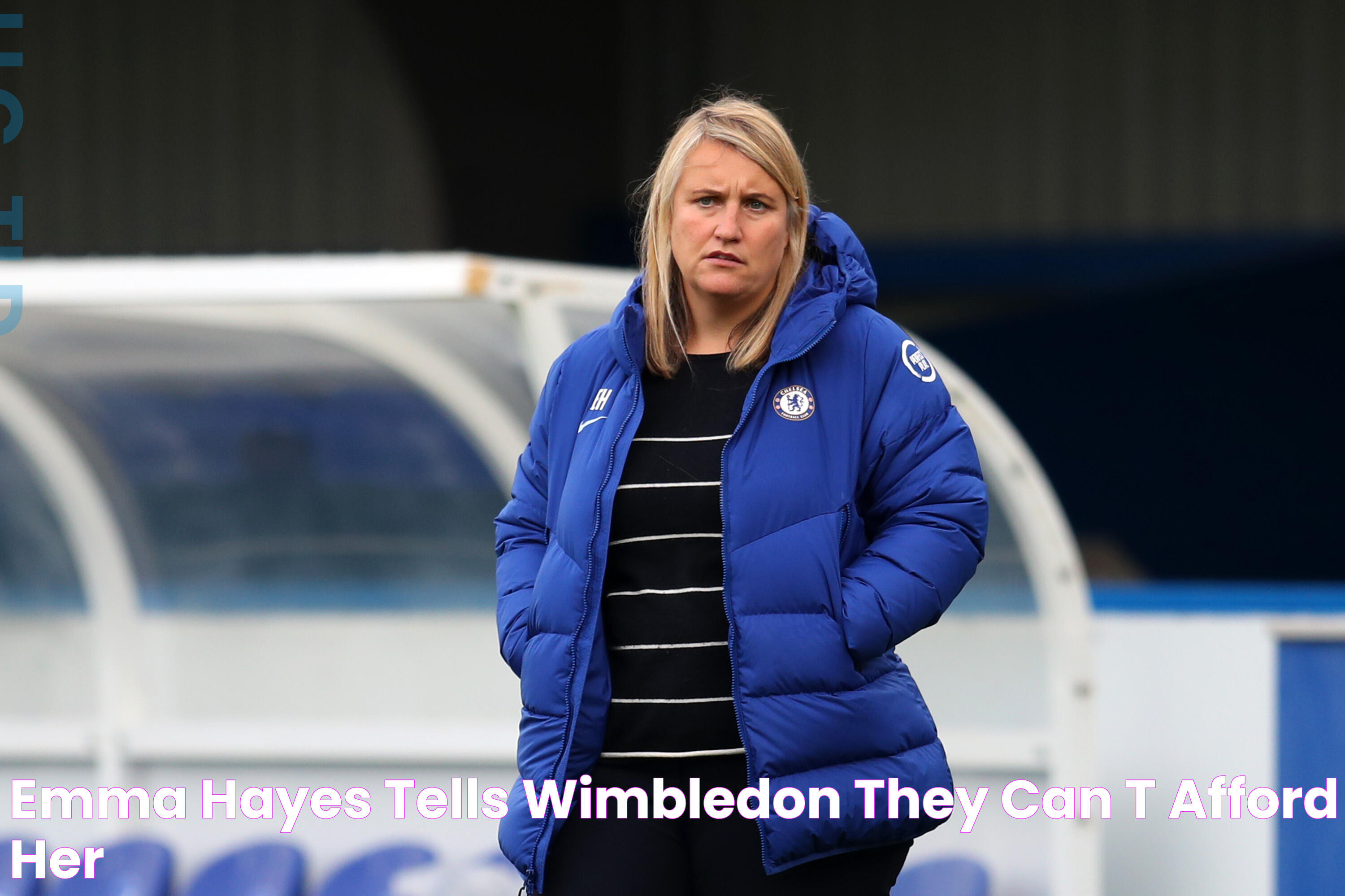 Emma Hayes Tells Wimbledon They Can't Afford Her