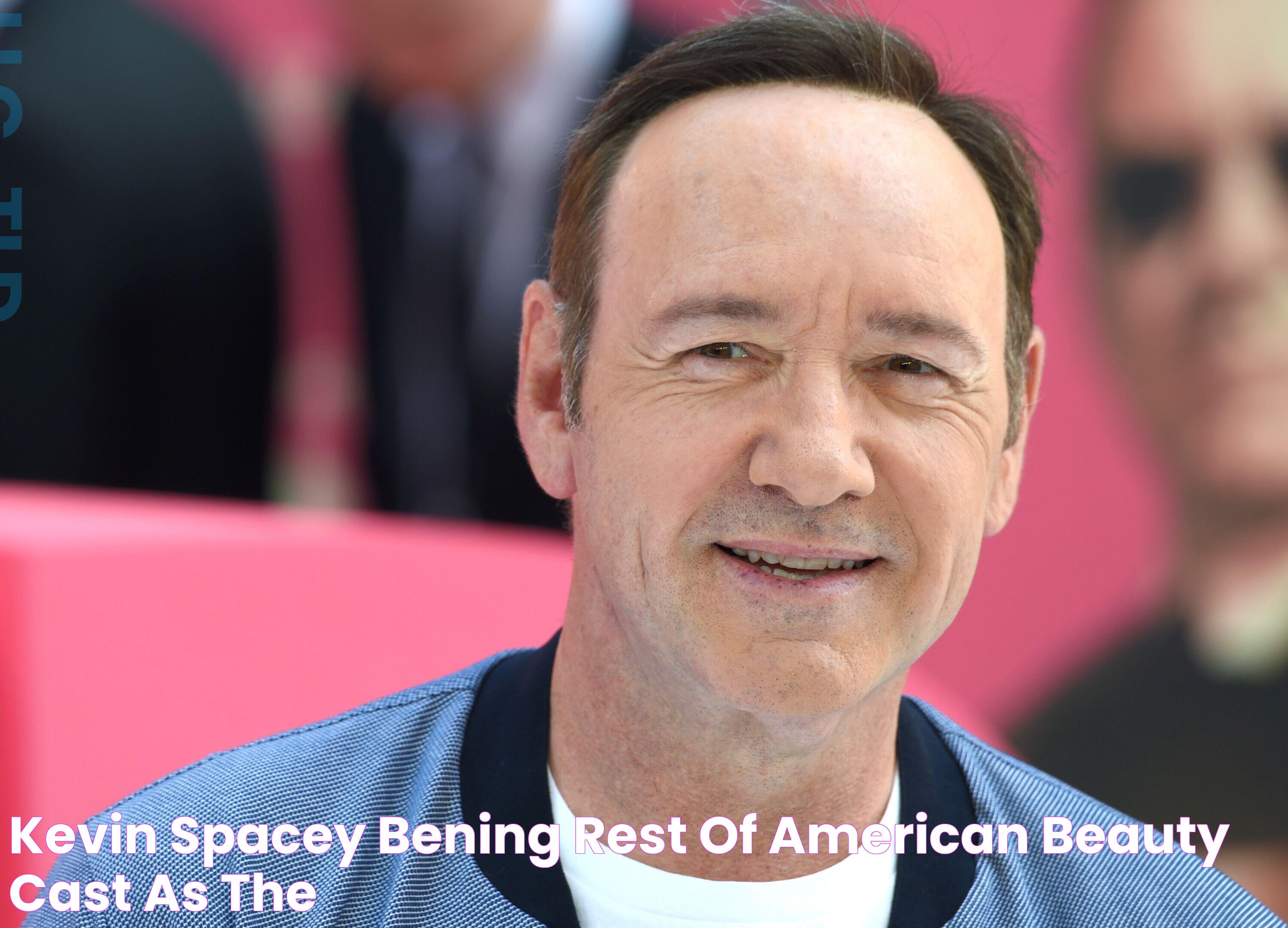 Kevin Spacey, Bening & Rest of 'American Beauty' Cast as the