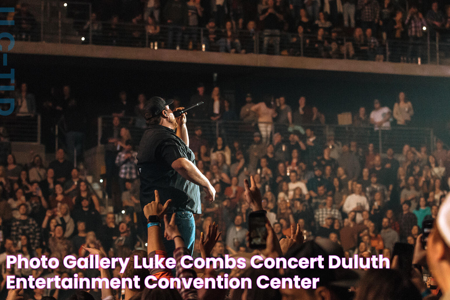 Photo Gallery Luke Combs Concert Duluth Entertainment Convention Center