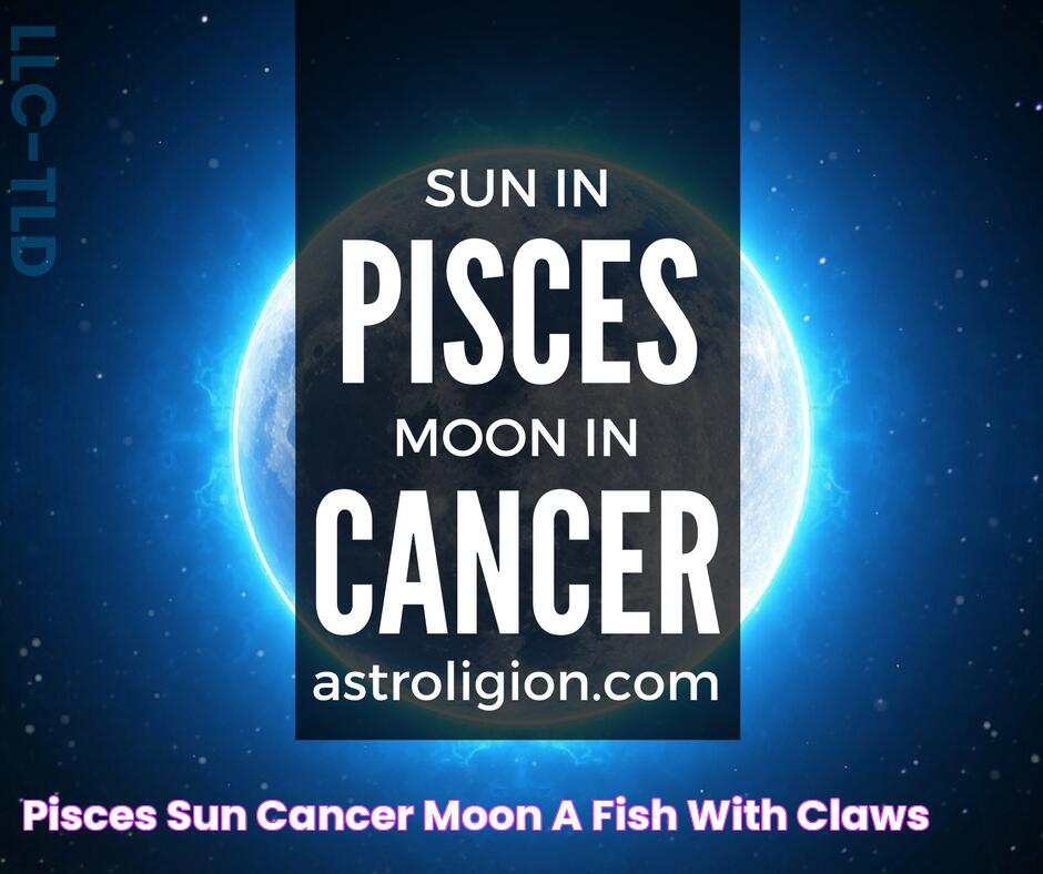 Pisces Sun Cancer Moon “A Fish With Claws”