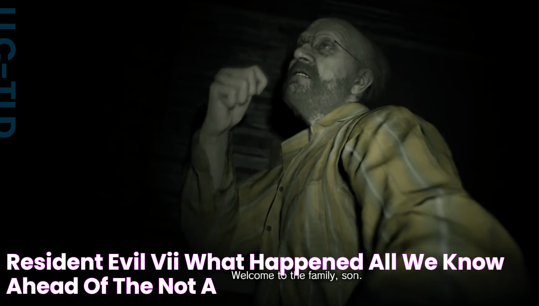 Resident Evil VII What Happened? All We Know Ahead of the "Not A