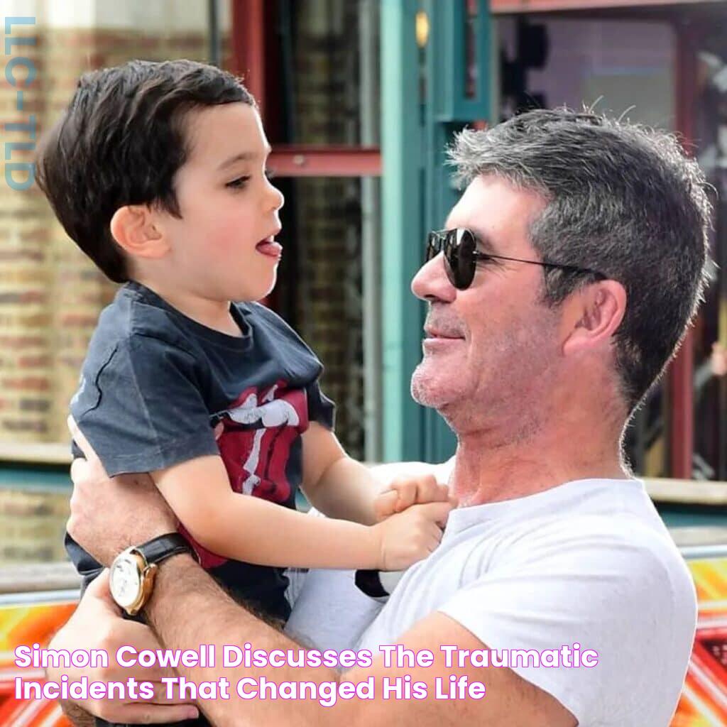 Simon Cowell discusses the traumatic incidents that changed his life