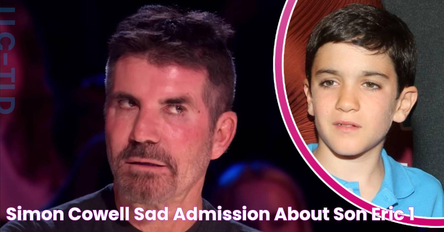 Simon Cowell sad admission about son Eric