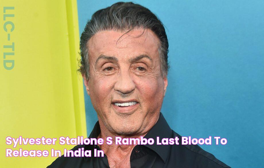 Sylvester Stallone's "Rambo Last Blood" to release in India in