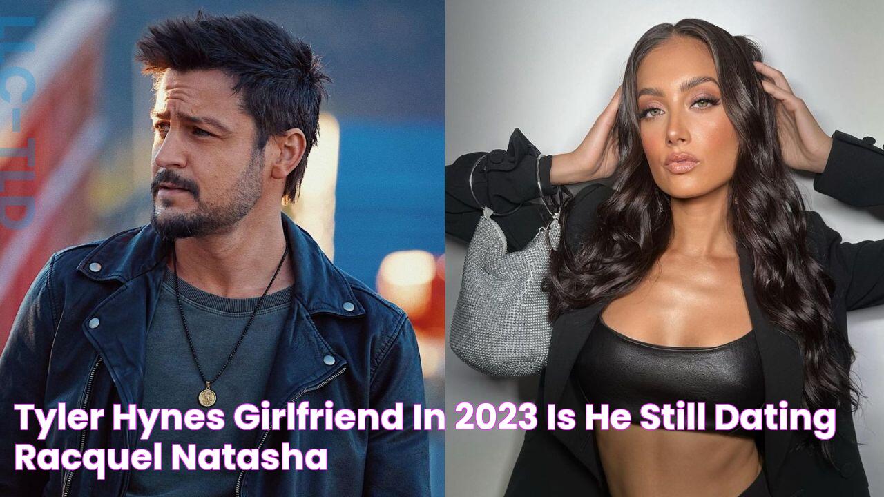 Tyler Hynes’ Girlfriend in 2023 Is He Still Dating Racquel Natasha