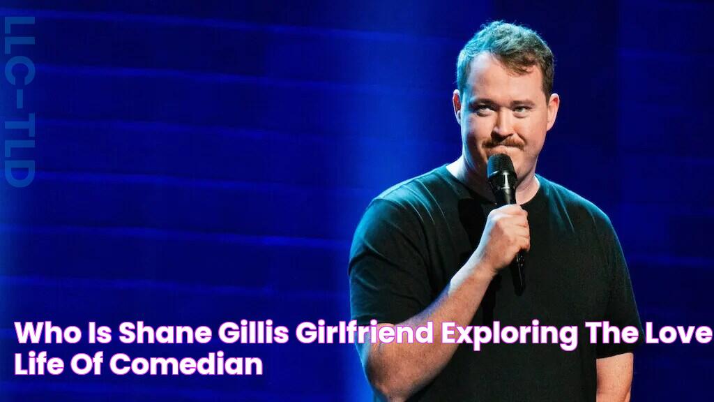 Who Is Shane Gillis Girlfriend? Exploring The Love Life Of Comedian!