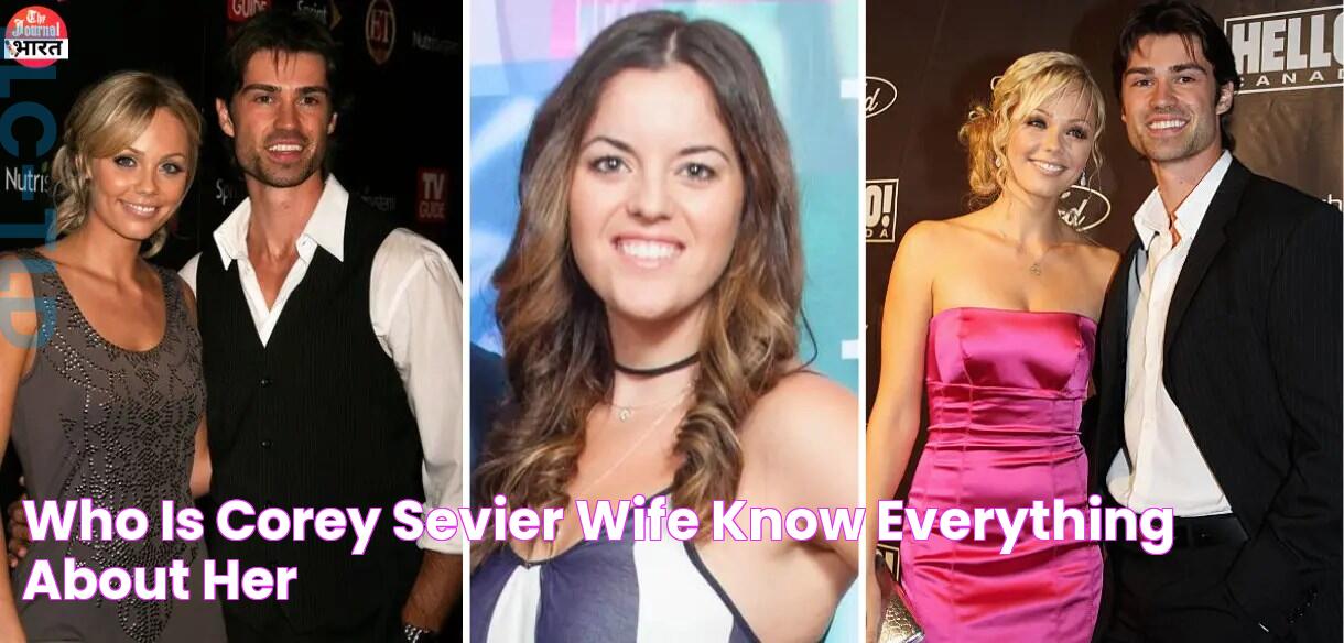 Who is Corey Sevier Wife? Know Everything About Her