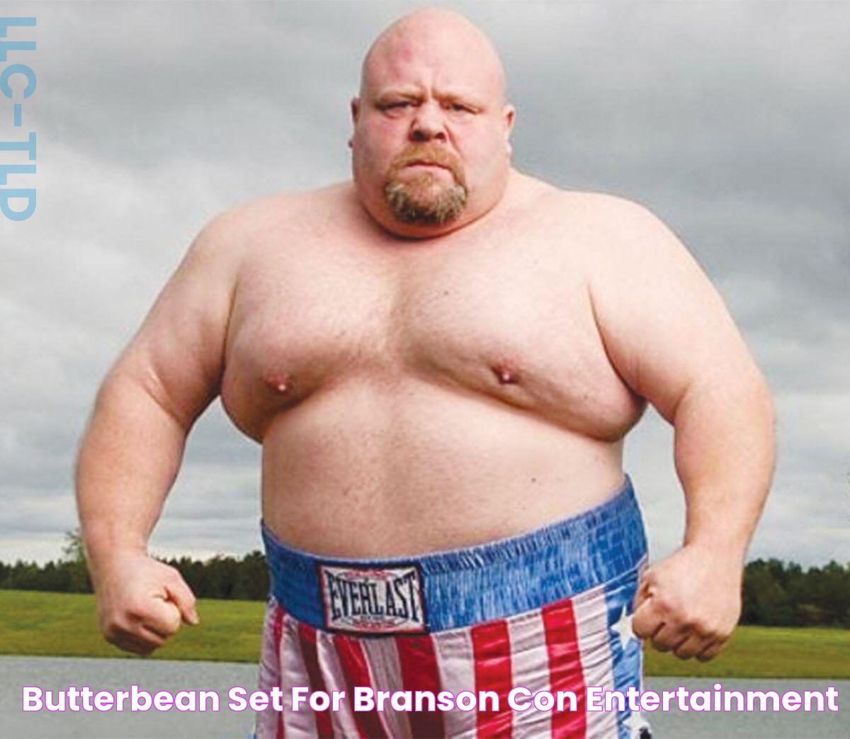 ‘Butterbean’ set for Branson Con Entertainment