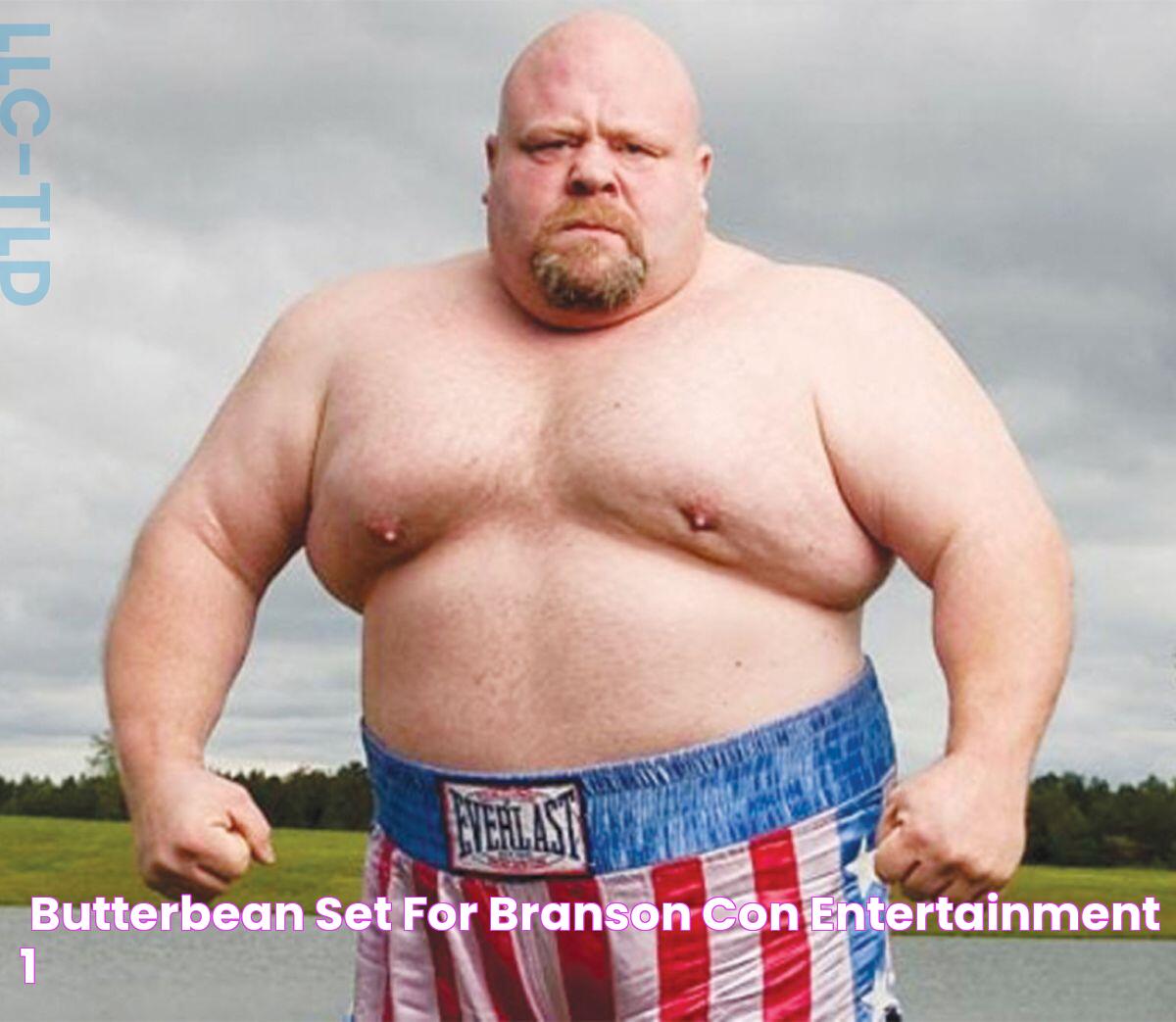 ‘Butterbean’ set for Branson Con Entertainment