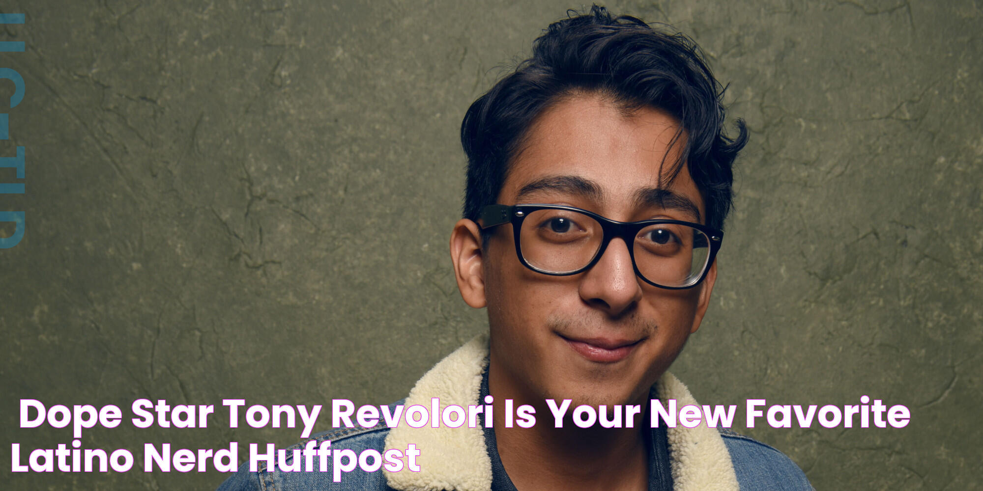 'Dope' Star Tony Revolori Is Your New Favorite Latino Nerd HuffPost