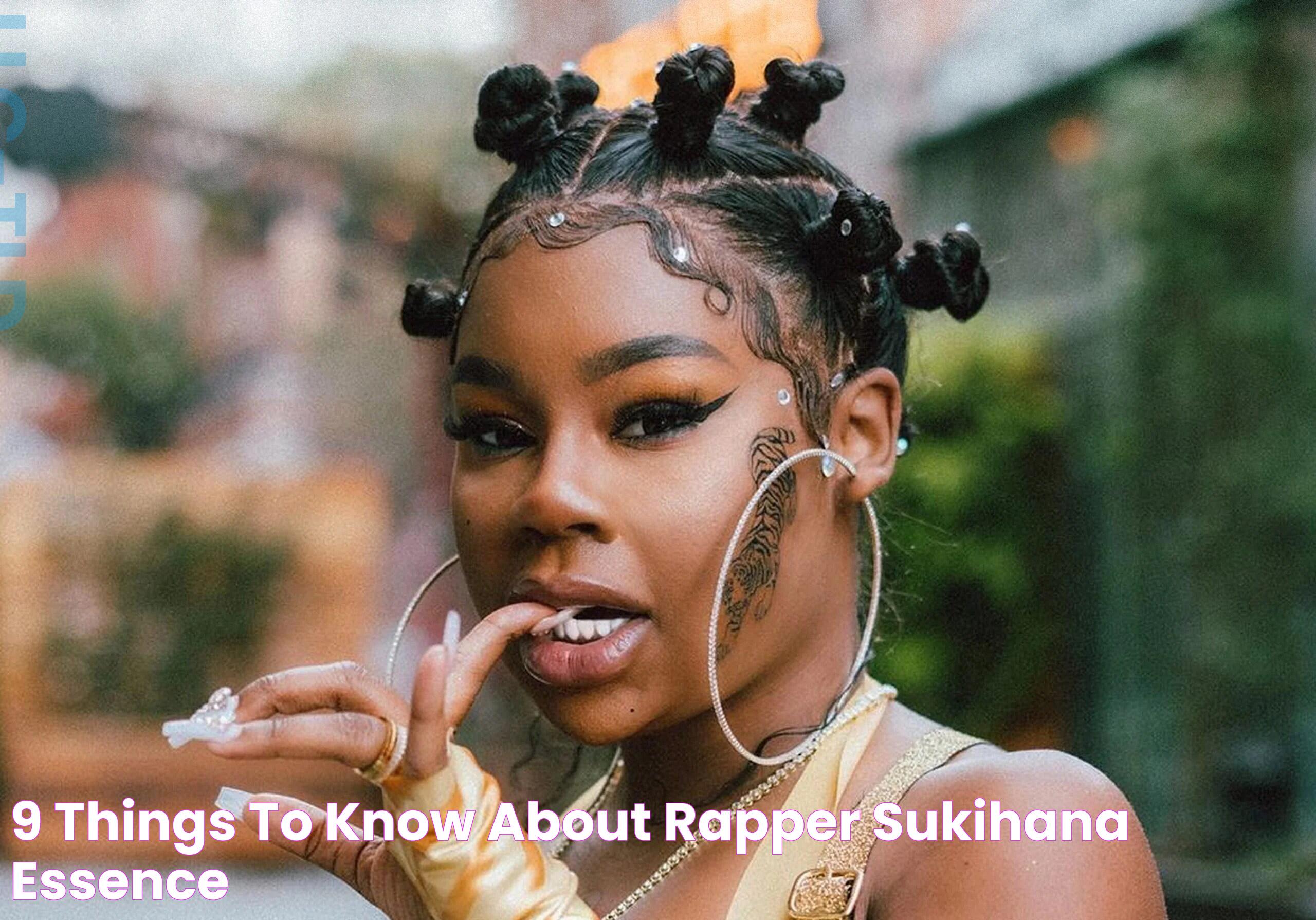 9 Things To Know About Rapper Sukihana Essence