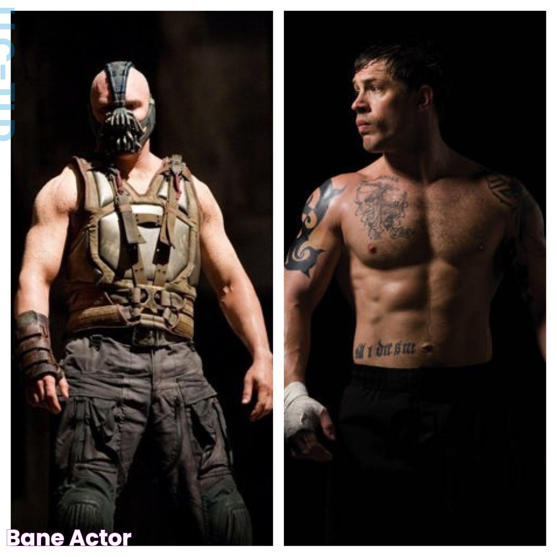 Bane Actor