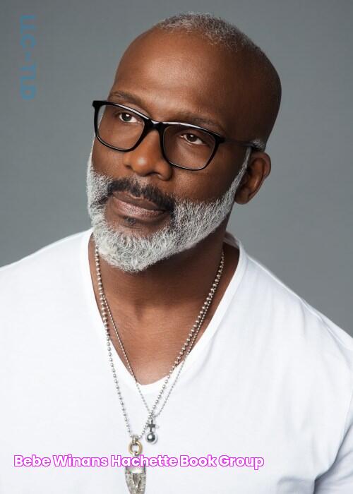 BeBe Winans Hachette Book Group