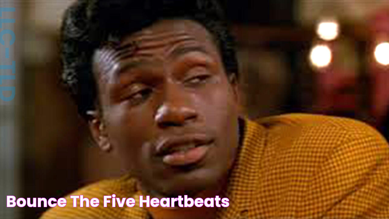 Bounce The Five Heartbeats