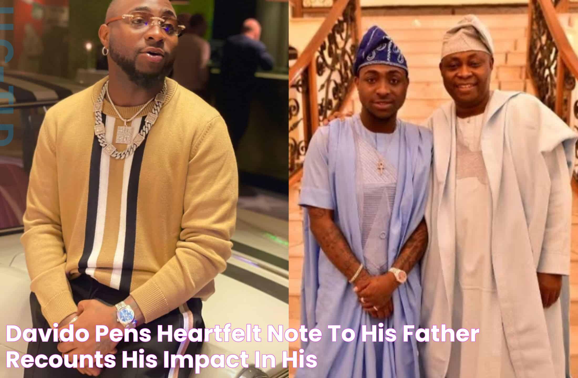 Davido pens heartfelt note to his father, recounts his impact in his