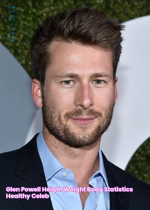 Glen Powell Height Weight Body Statistics Healthy Celeb