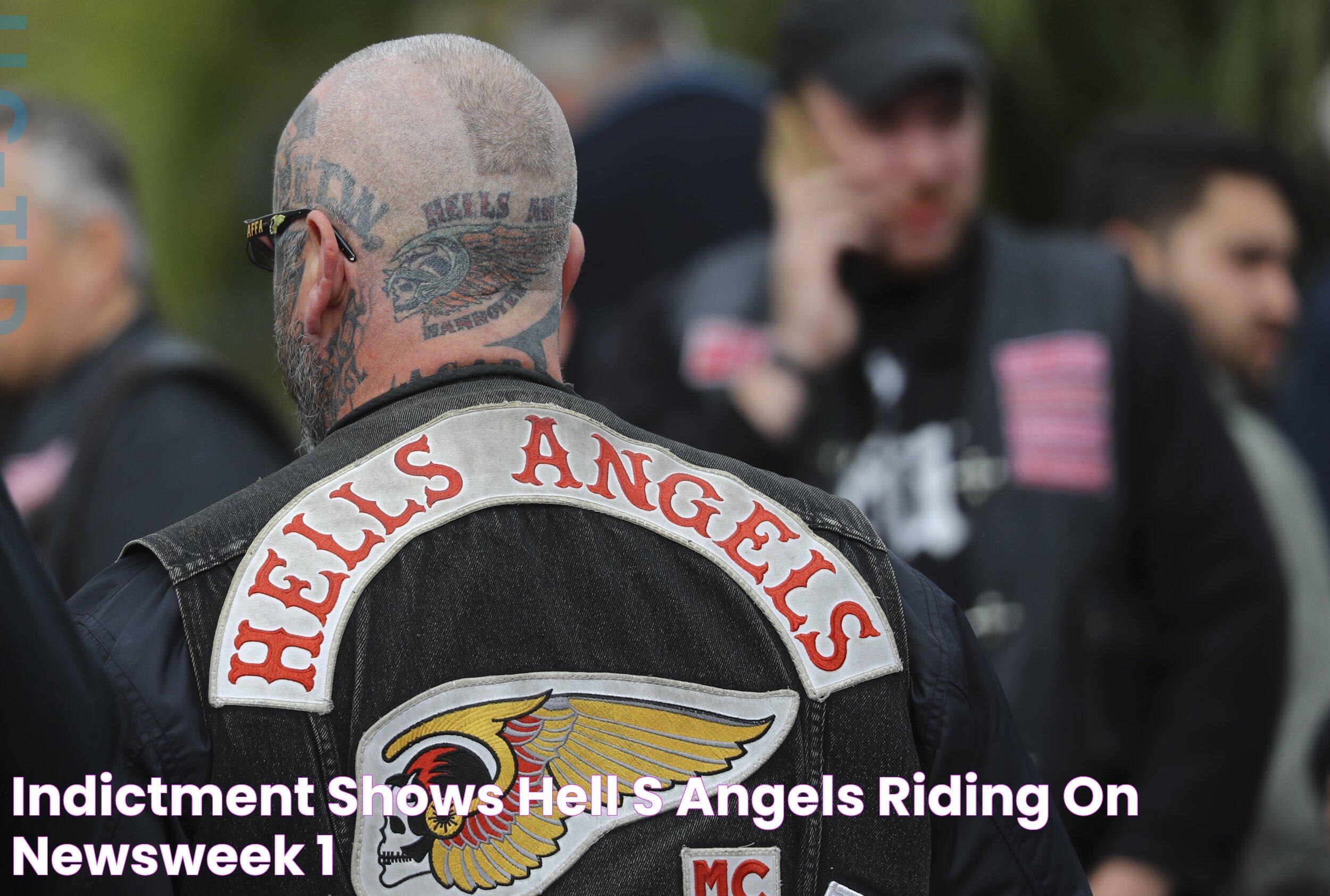 Indictment Shows Hell's Angels Riding On Newsweek