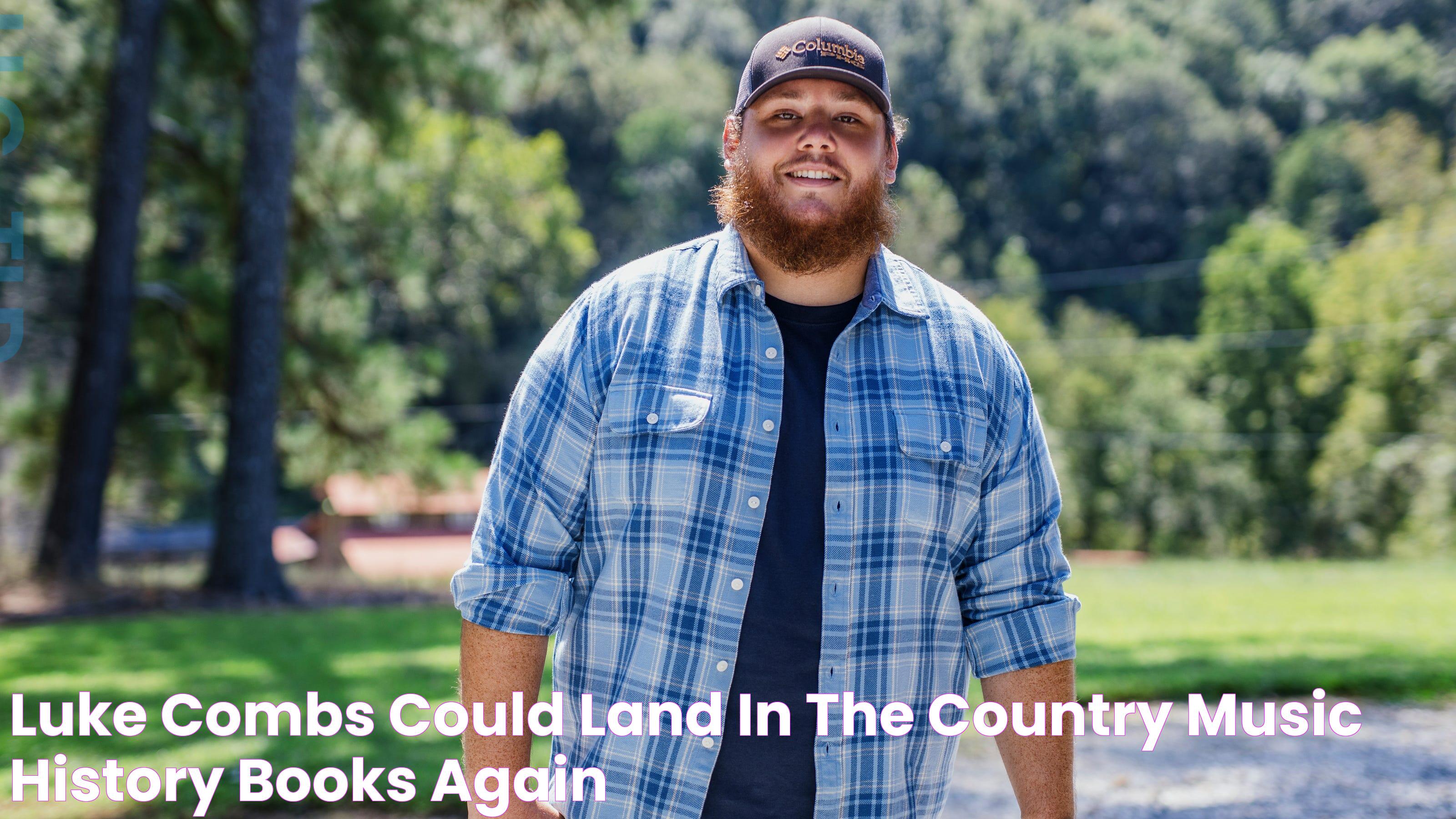 Luke Combs could land in the country music history books (again)