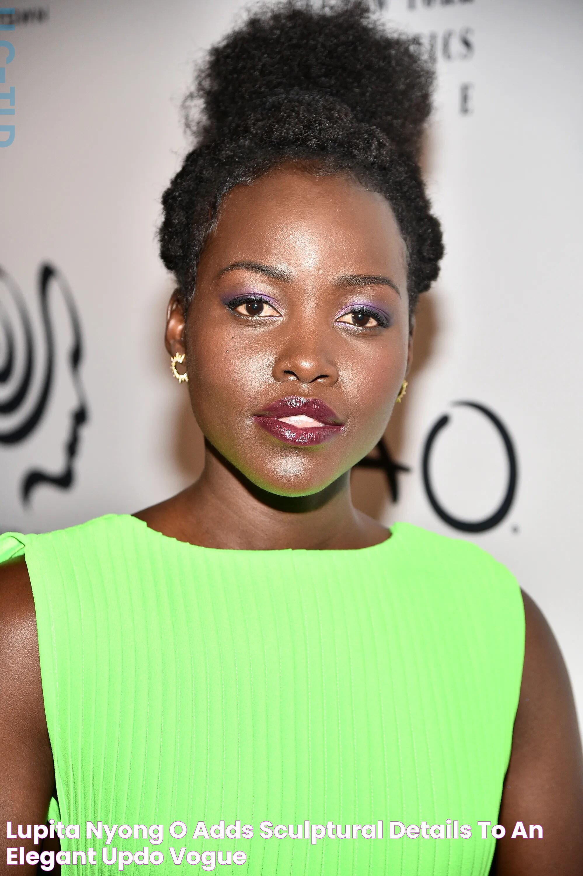 Lupita Nyong’o Adds Sculptural Details to an Elegant Updo Vogue