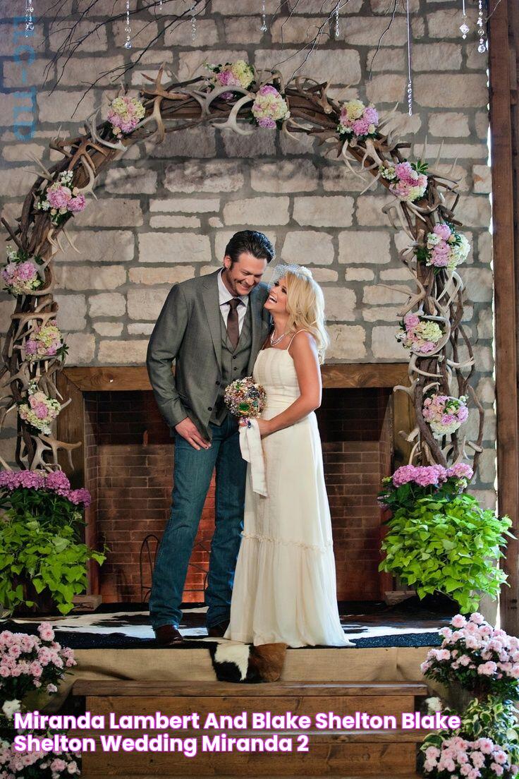 Miranda Lambert and Blake Shelton Blake shelton wedding, Miranda