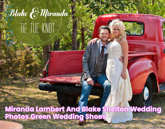 Miranda Lambert and Blake Shelton Wedding photos Green Wedding Shoes