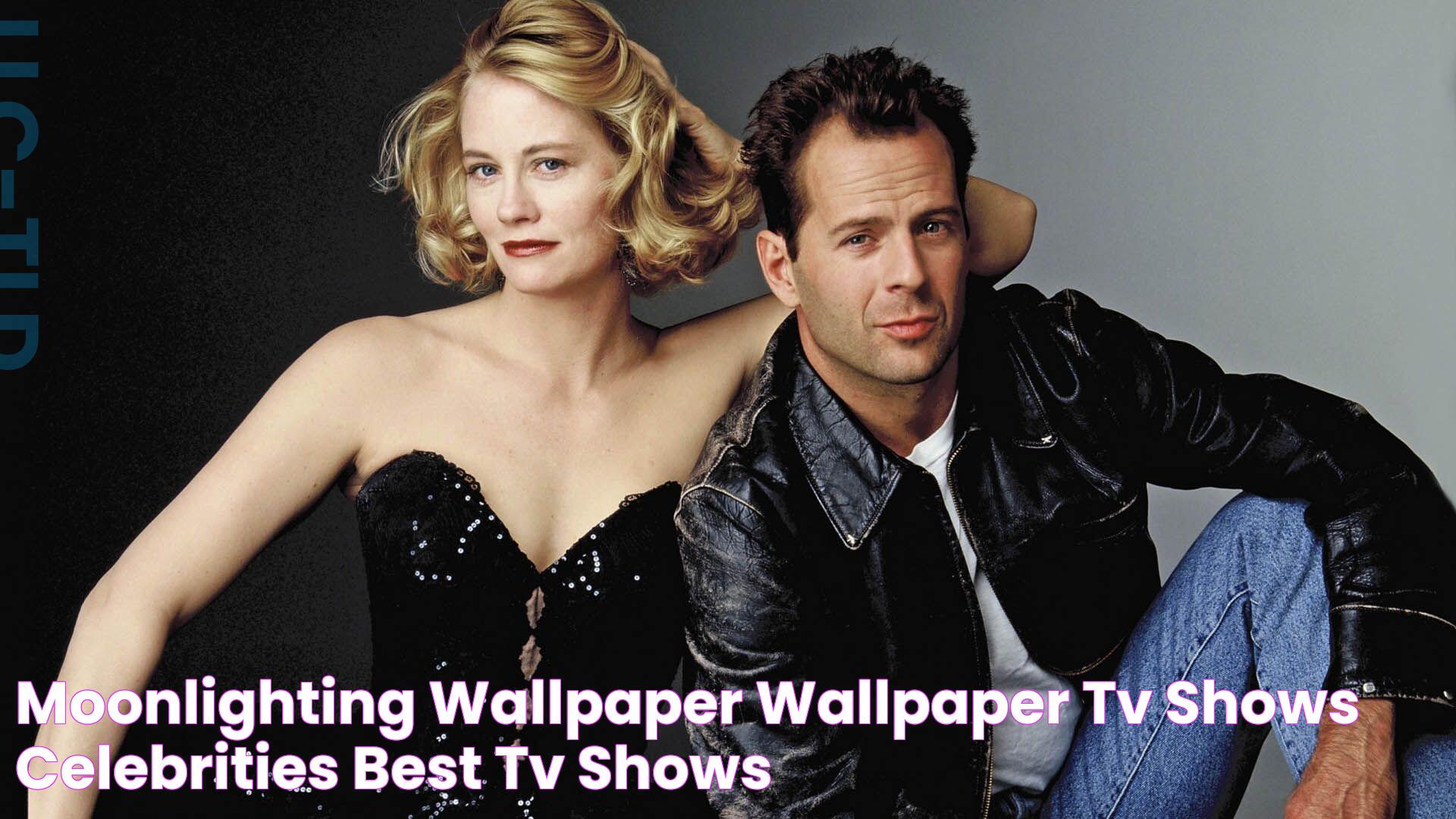 Moonlighting Wallpaper Wallpaper Tv shows, Celebrities, Best tv shows