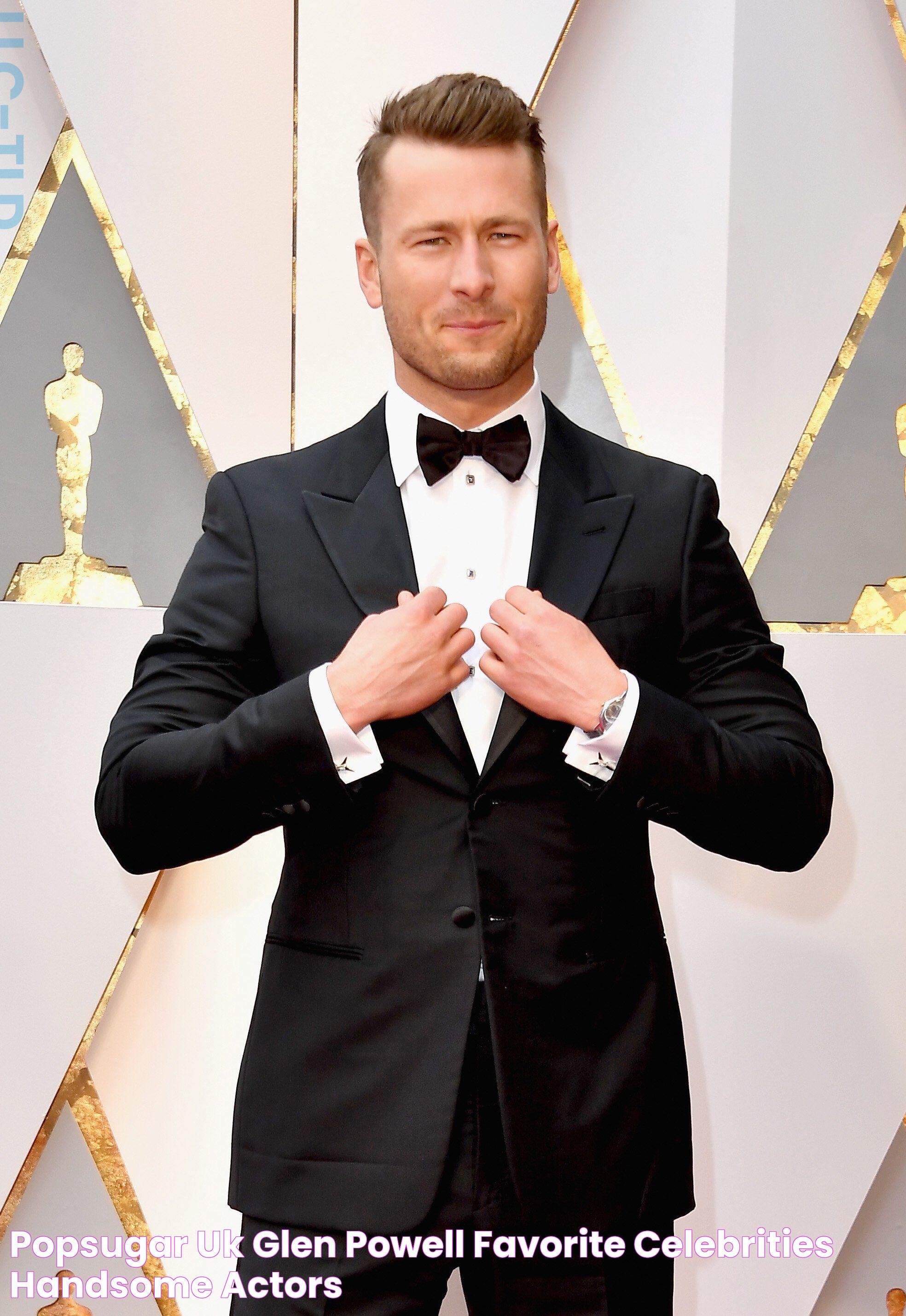 POPSUGAR UK Glen powell, Favorite celebrities, Handsome actors