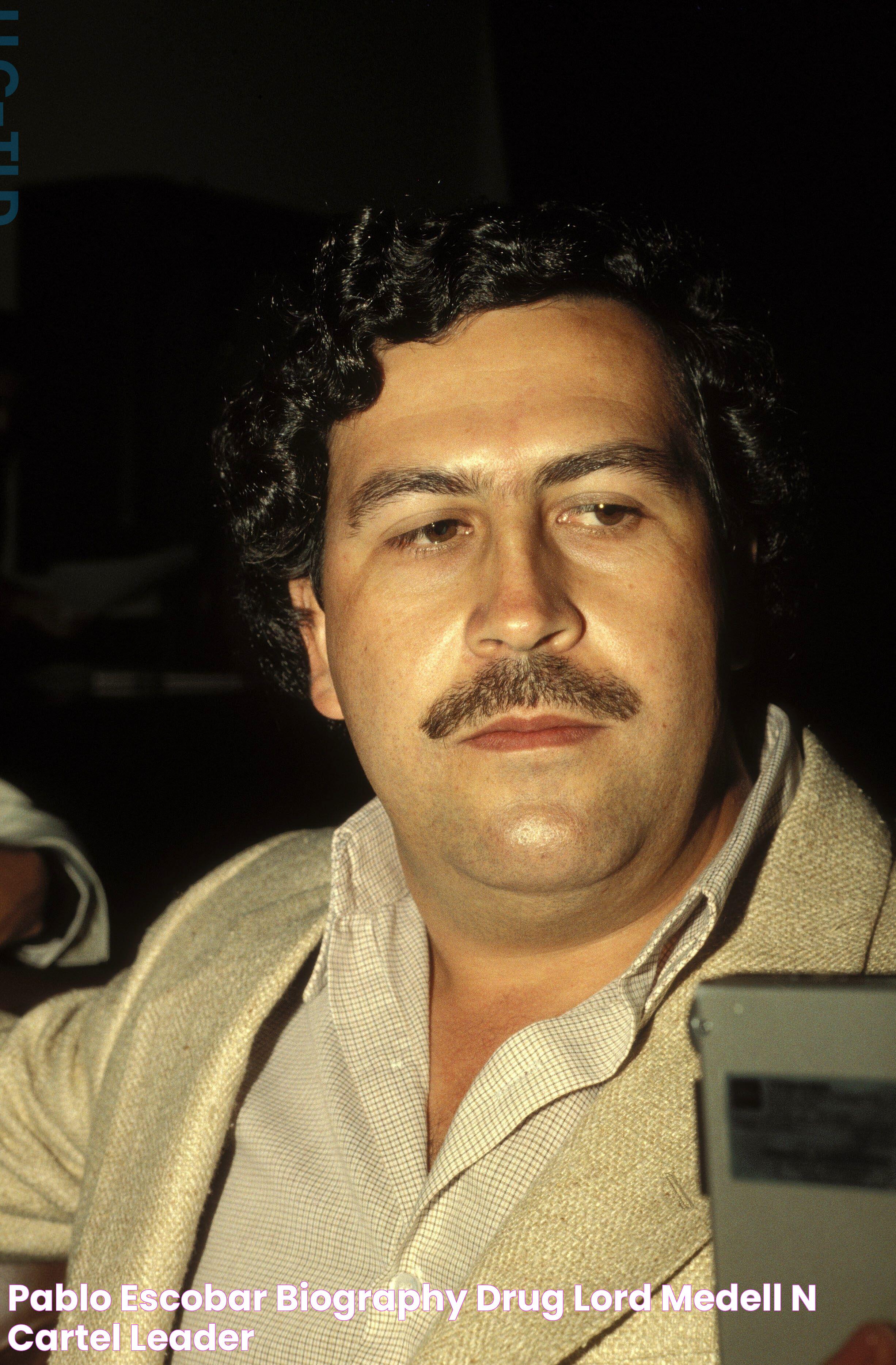 Pablo Escobar Biography, Drug Lord, Medellín Cartel Leader