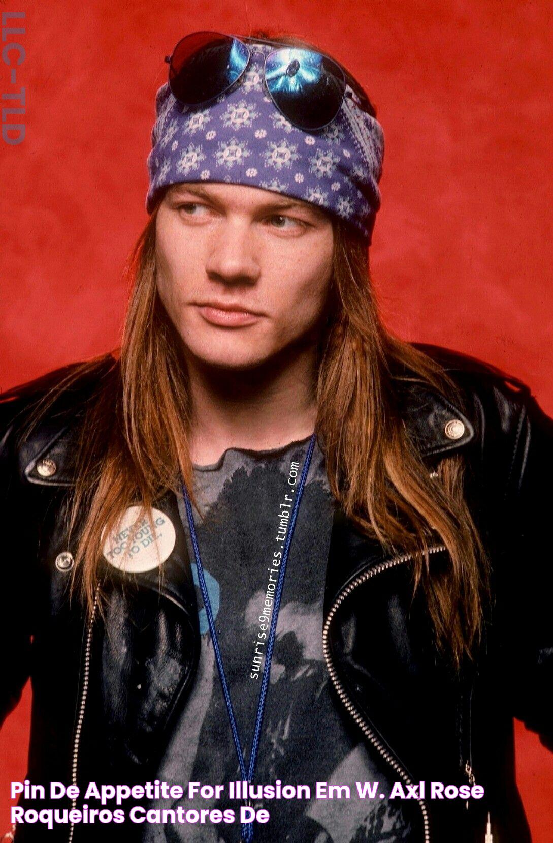 Pin de Appetite for Illusion em W. Axl Rose Roqueiros, Cantores de