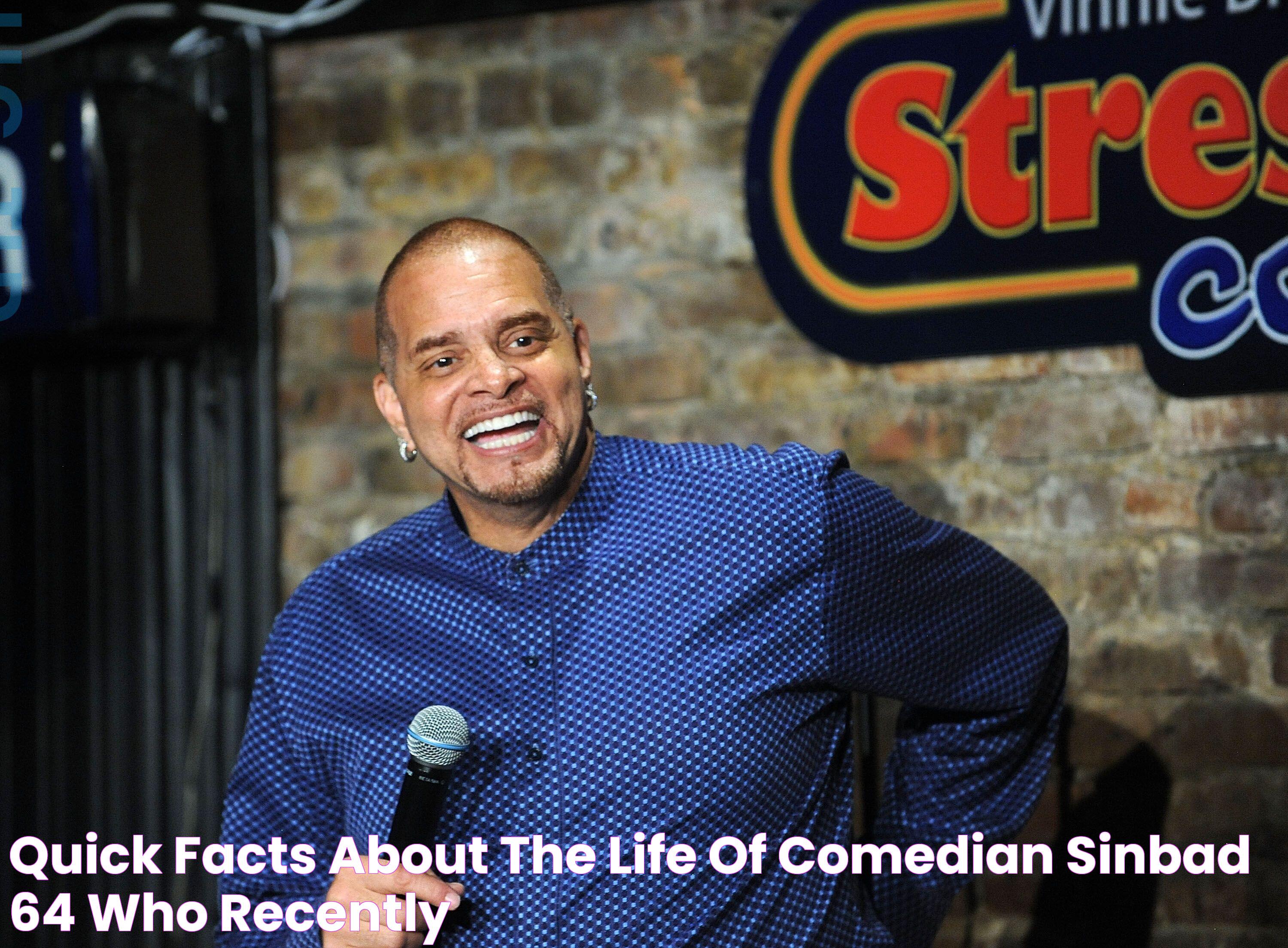 Quick Facts about the Life of Comedian Sinbad, 64, Who Recently