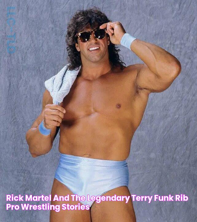 Rick Martel and the Legendary Terry Funk Rib Pro Wrestling Stories