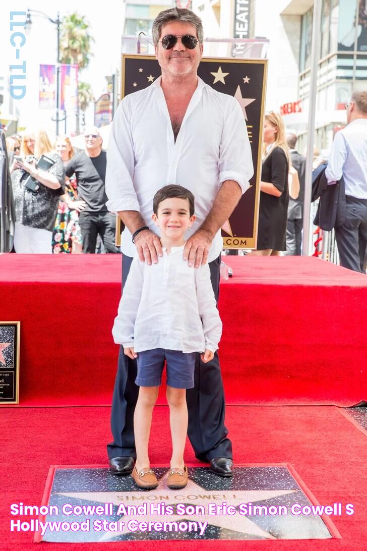 Simon Cowell and His Son Eric Simon Cowell's Hollywood Star Ceremony