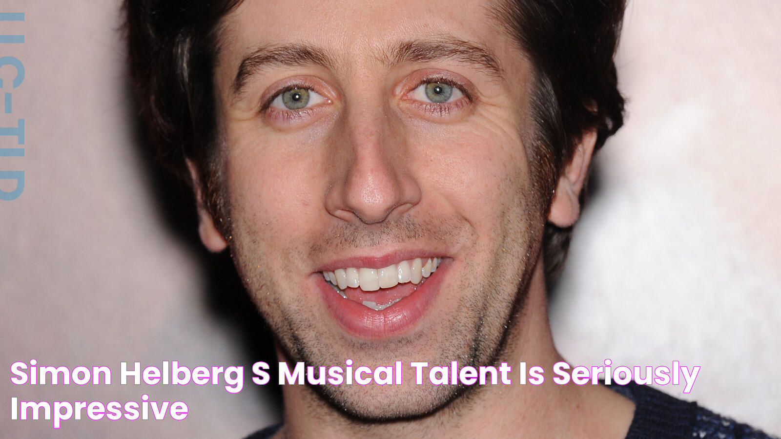 Simon Helberg's Musical Talent Is Seriously Impressive