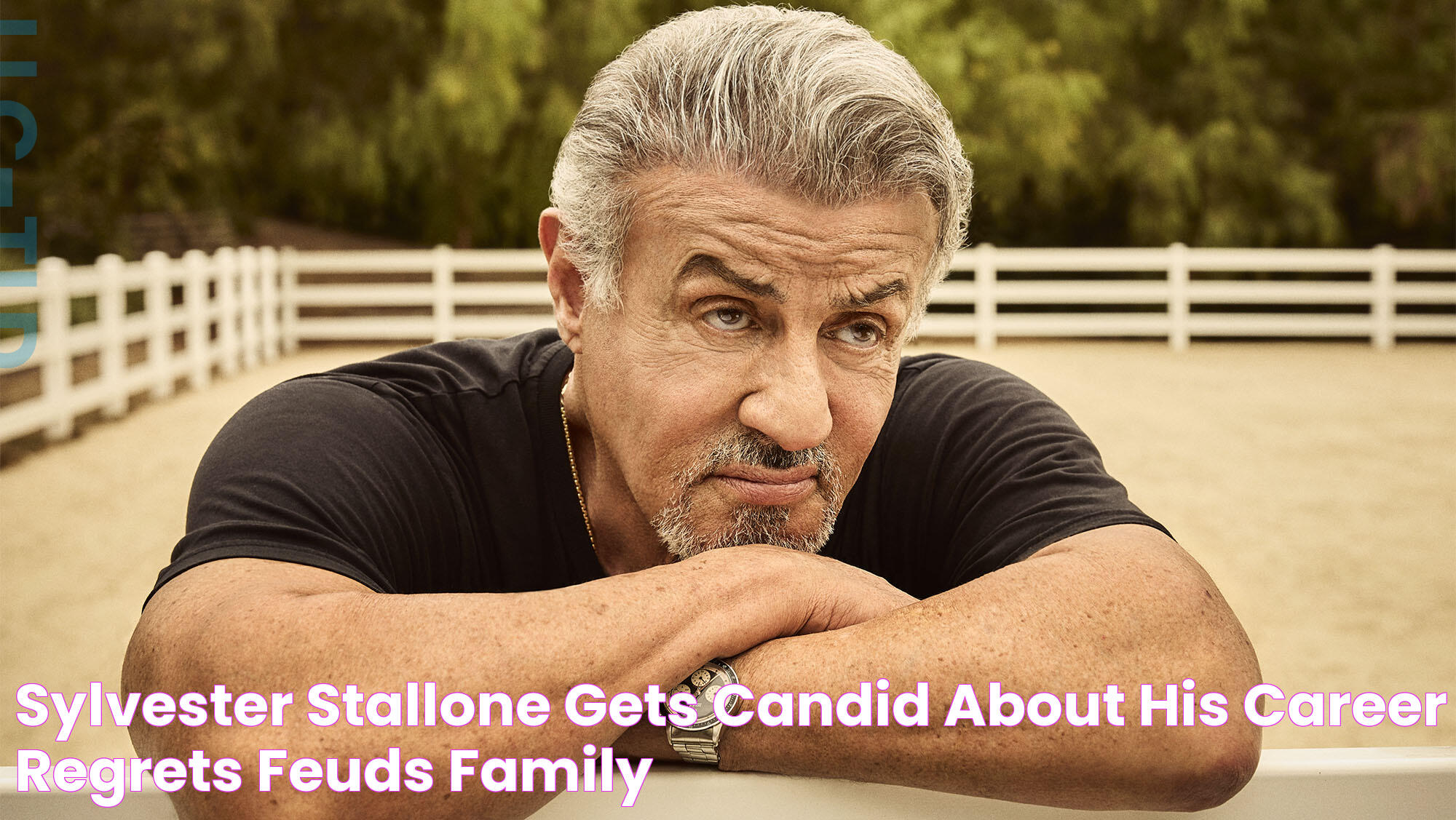 Sylvester Stallone Gets Candid About His Career, Regrets, Feuds, Family