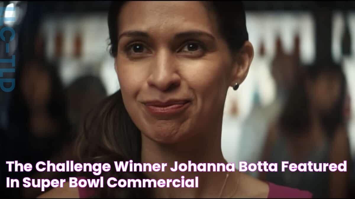 The Challenge winner Johanna Botta featured in Super Bowl commercial