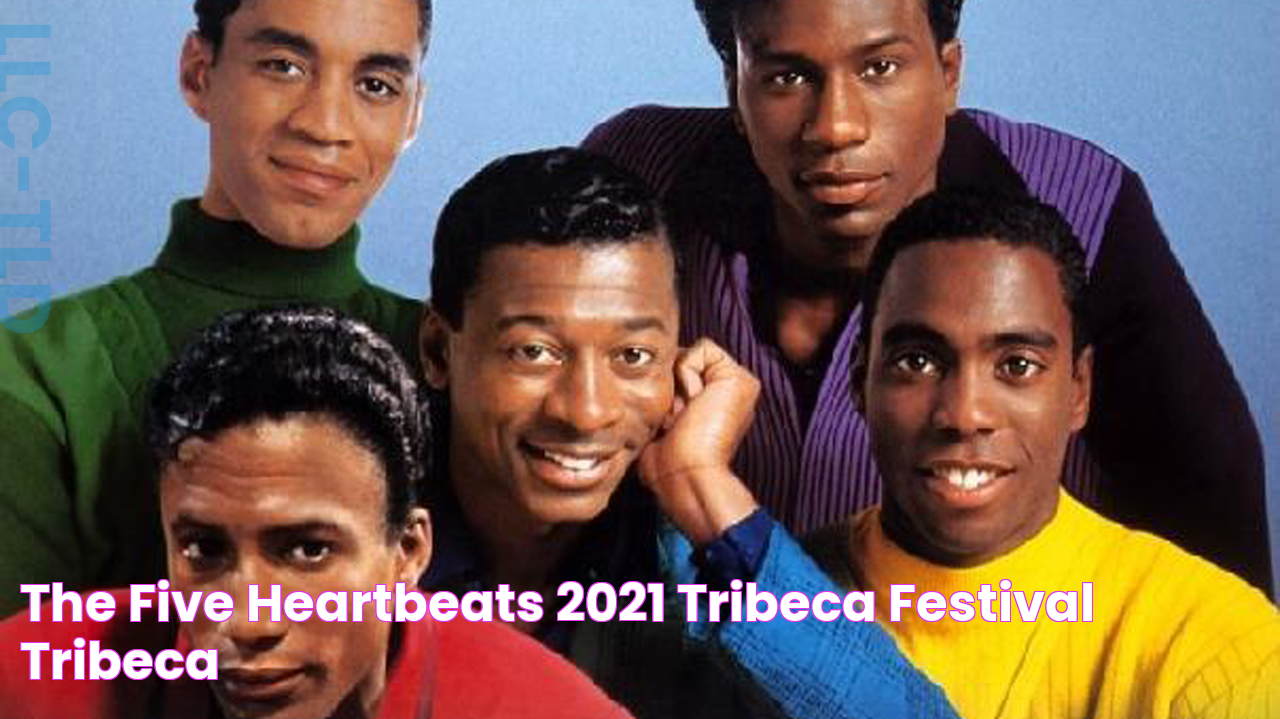 The Five Heartbeats 2021 Tribeca Festival Tribeca