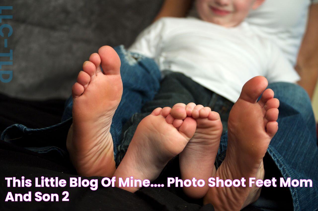 This Little Blog of Mine.... Photo Shoot Feet, Mom and Son