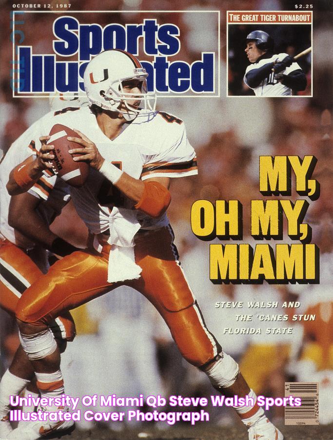 University Of Miami Qb Steve Walsh Sports Illustrated Cover Photograph