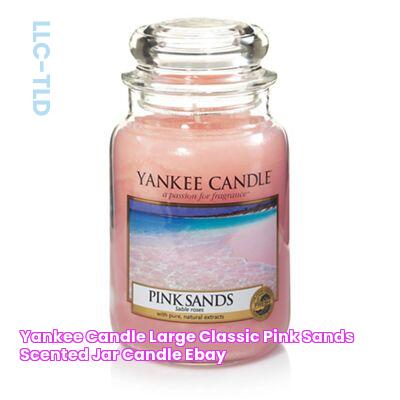 Yankee Candle Large Classic 'Pink Sands' Scented Jar Candle eBay