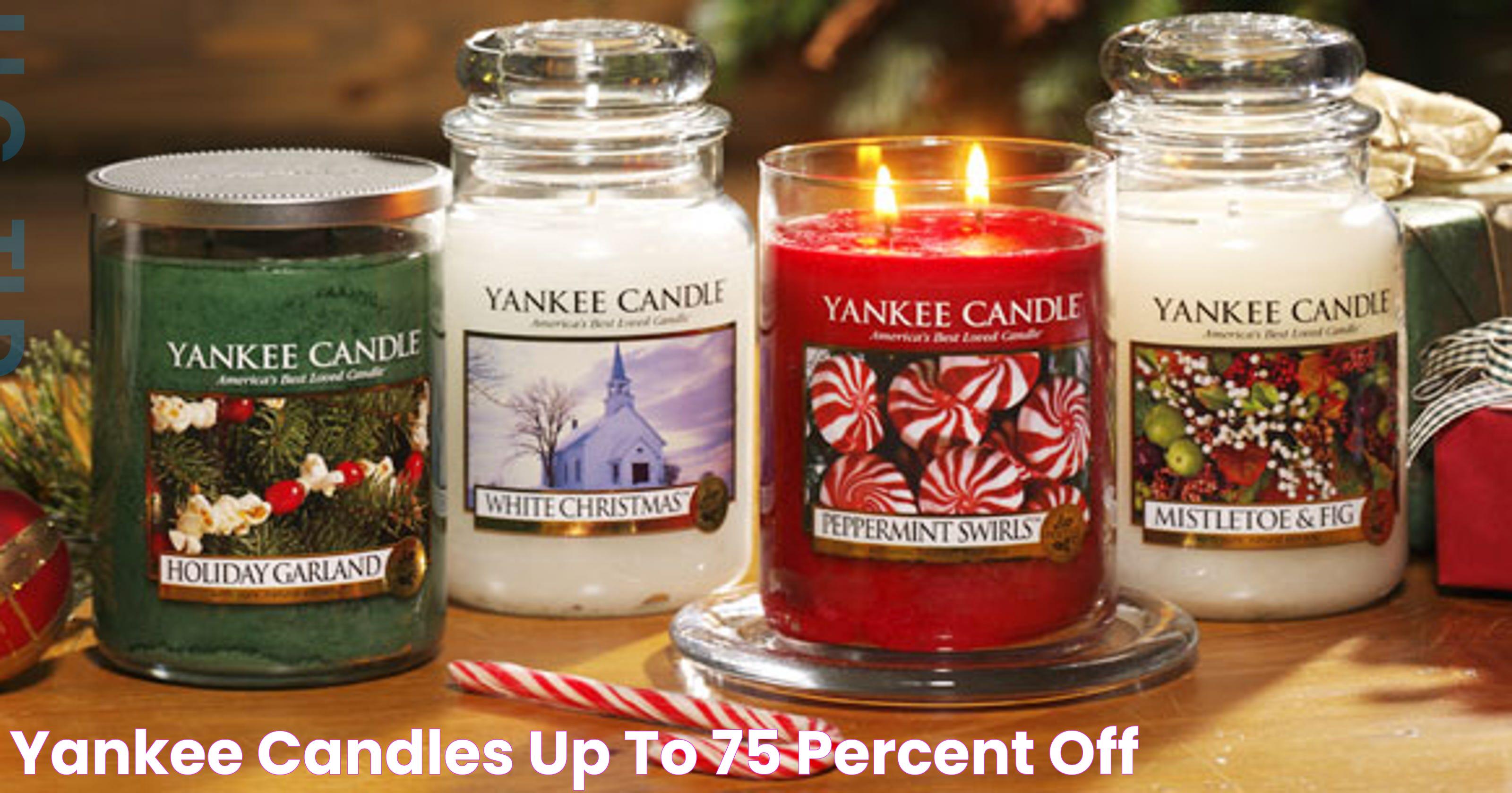 Yankee Candles up to 75 percent off