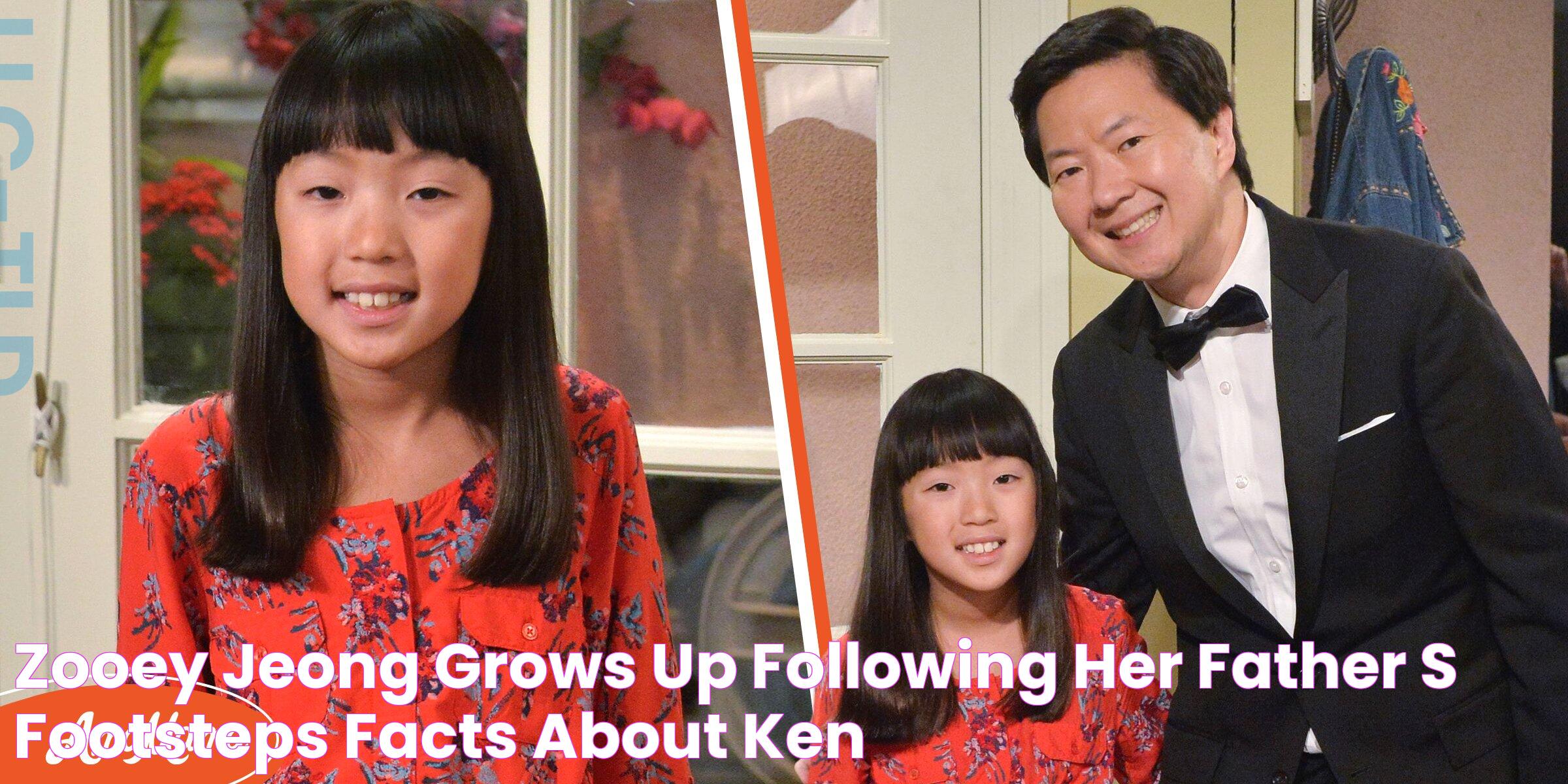 Zooey Jeong Grows up Following Her Father's Footsteps Facts about Ken